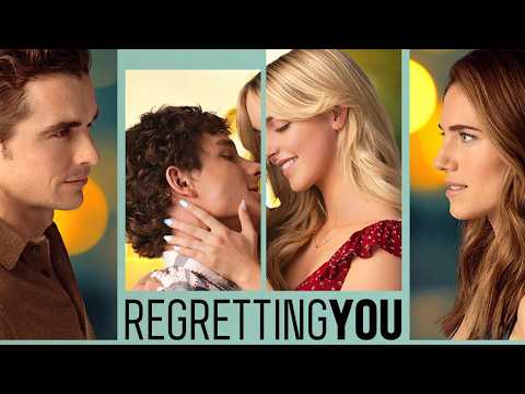 Regretting You (2025) דרמה/רומנטיקה | Allison Williams | Mckenna Grace - ביקורת סרט ועובדות