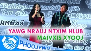 Video thumbnail of "Maivxis Xyooj - Yawg Nrauj Ntxim Hlub (Live In PhuChiFa)"