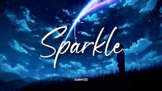 Sparkle - RADWIMPS | Lirik   Terjemahan Indonesia | Ost. Kimi No Nawa