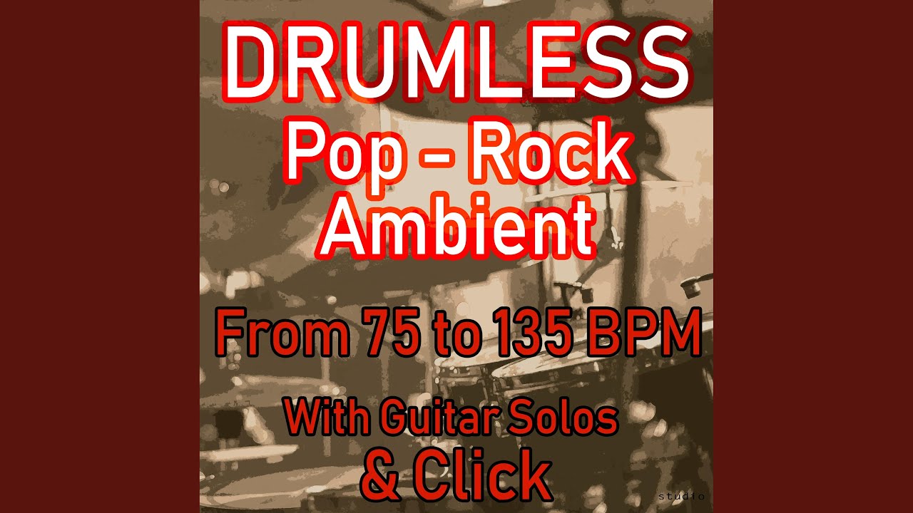 Acoustic Ambient Slow 95 BPM Drumless track with Click