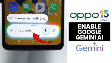 [ColorOS 15] How to Enable Google Gemini AI Assistant on ANY Oppo Phone - Activate Gemini