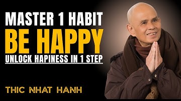 The 5 Secret Mindset Habits of Truly Happy People  || THICH NHAT HANH LEGACY