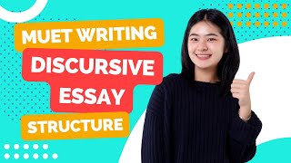 MUET Discursive essay structure