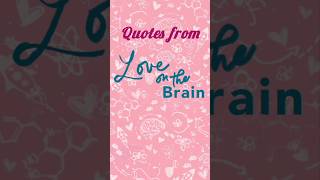 Love On The Brain Quotes