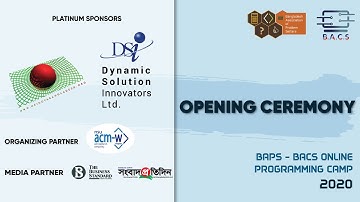 Opening Ceremony : BAPS - BACS Online Programming Camp 2020