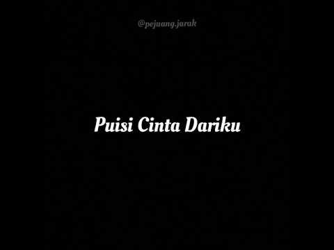 Puisi Cinta Dariku - Ani Yudhoyono - Susilo Bambang Yudhoyono (Cinta Sejati - Bunga Citra Lestari) Puisi Cinta Dariku - Ani Yudhoyono - Susilo Bambang Yudhoyono (Cinta Sejati - Bunga Citra Lestari)
