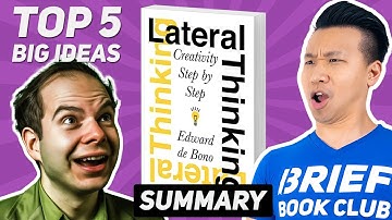 Lateral Thinking By Edward de Bono Book Summary