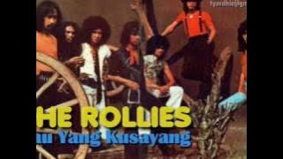 The Rollies - Kau Yang Kusayang (Original Version)