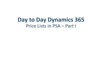 Dynamics 365 Project Service Automation: Price Lists - Part 1