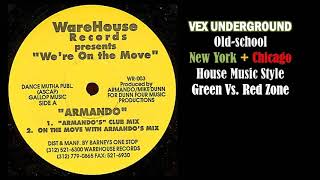 Armando &amp; Mike Dunn - We&#39;re On The Move (&quot;Armando&#39;s&quot; Club Mix)
