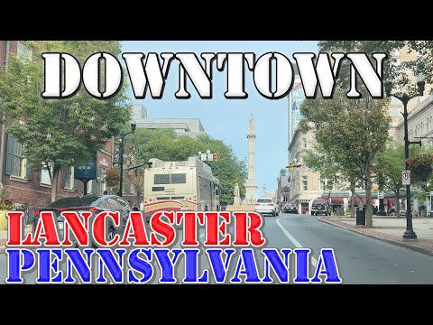 Lancaster - Pennsylvania - 4K Downtown Drive