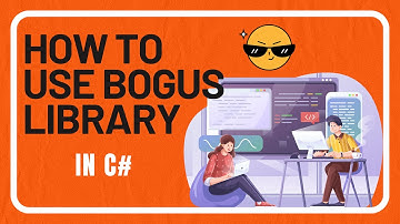 How to use Bogus library in C# [English]