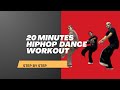 HipHop Dance workout ,how to dance in 20 minutes,HipHop dance practice #fypシ゚viral #dance #workout