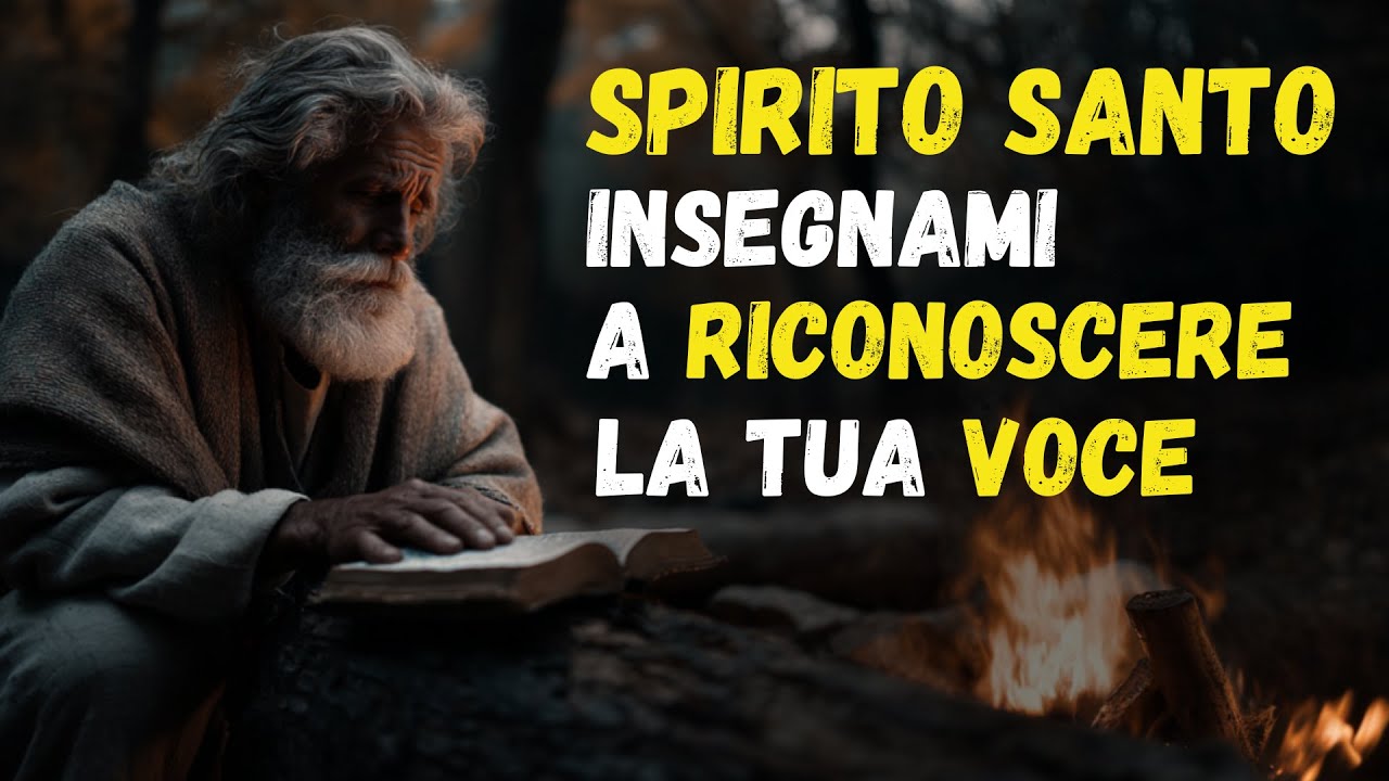 Come lo SPIRITO SANTO mi INSEGNA a RICONOSCERE la Sua VOCE che mi PARLA