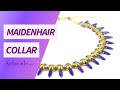 Maidenhair Collar Necklace Tutorial - Two-Hole Beading