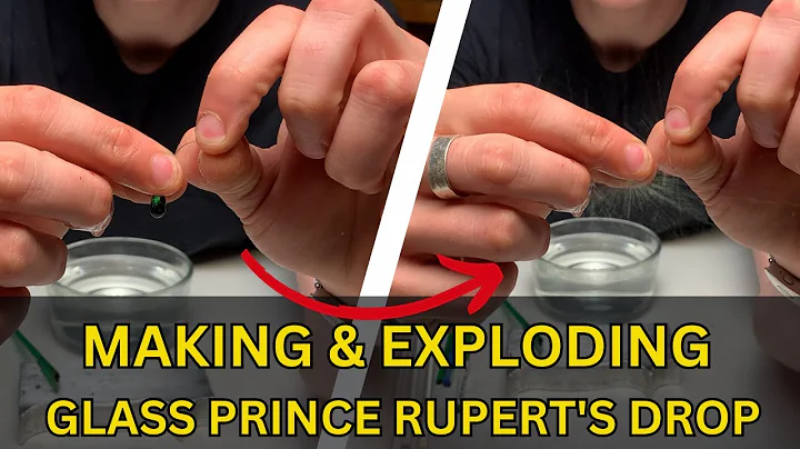 Making and Breaking A Prince Rupert's Drop!!!