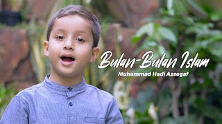 Muhammad Hadi Assegaf - Bulan-Bulan Islam