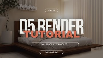 360° Rendering in D5 Render | Explore Immersive Design Possibilities