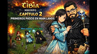 Tibia - First Steps in Main Lands Chapter 2