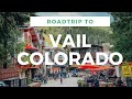 ROAD TRIP 2020 || VAIL COLORADO || DENVER TO VAIL DRIVE