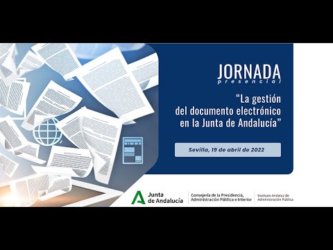 La Gestión del Documento Electrónico en la Junta de Andalucía