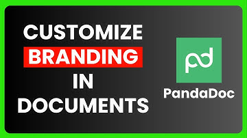 How to Customize Branding in PandaDoc Documents