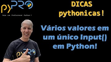 Como receber vários valores em um único input() em Python. Dicas Pythonicias. Projeto pyPRO.