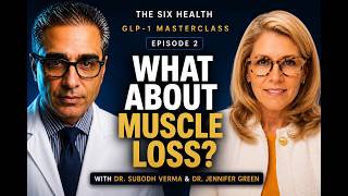 GLP-1s and Muscle Loss: Fact or Fear | GLP-1 MasterClass Episode 2