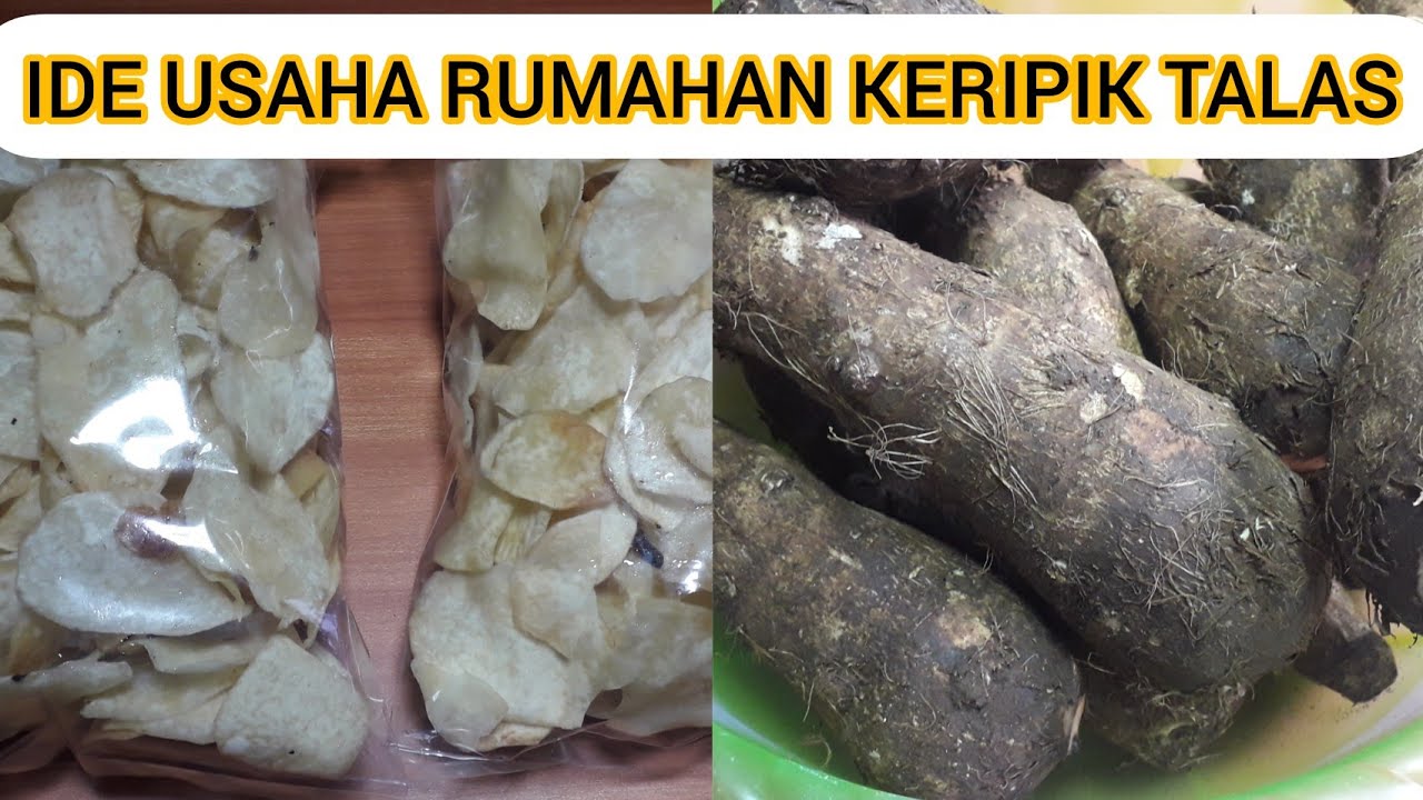 CARA MEMBUAT KERIPIK TALAS RENYAH TAHAN LAMA IDE USAHA RUMAHAN IDE JUALAN YouTube