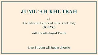 Jumu'ah Khutbah | Ustadh Amjad Tarsin | 05.22.2026