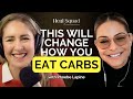 The Carbivore Diet Explained: What Bread and Pasta to Buy & How to Eat Carbs Safely w/ Phoebe Lapine