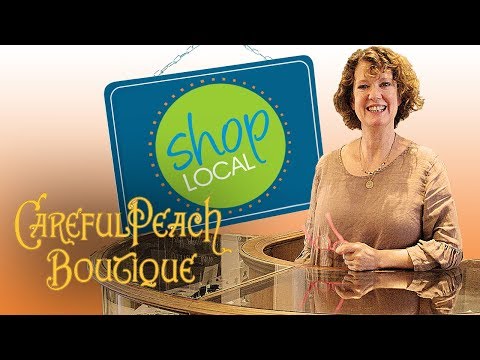 Shop Local-Careful Peach Boutique