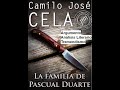 Análisis Literario: La Familia de Pascual Duarte de Camilo José Cela.