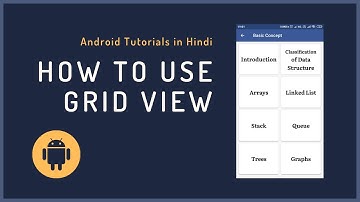 Grid view in android studio - create grid layout android development hindi