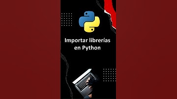 Cómo Importar Módulos y Bibliotecas en Python: Guía Completa para Potenciar Tus Proyectos