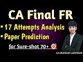 CA Final FR Jan 26 Paper Exposed I 17 Attempts Analysis &amp; Paper Prediction I Must-Do Topics Mp3 Song