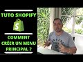 Comment crer un menu principal sur shopify