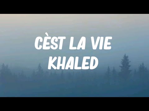 Khaled c est vie