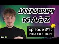 Javascript de a  z  001  introduction