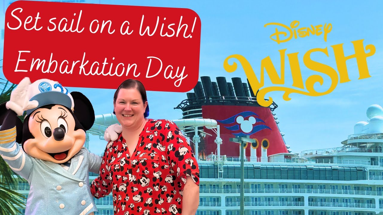 Disney Wish Cruise May 2023 Embarkation Day YouTube