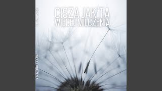 Video thumbnail of "Cisza Jak Ta - Intro"