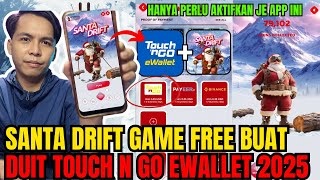 Santa Drift App MAIN GAME DAPAT DUIT 🔥TERBARU - CLAIM DUIT TOUCH N GO eWallet screenshot 4
