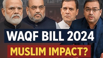 Waqf Explained: History, Problems, and the Latest Changes