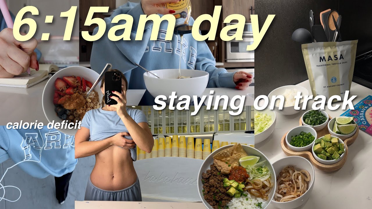 6:15AM day! CALORIE DEFICIT *disciplined* + routine focused!