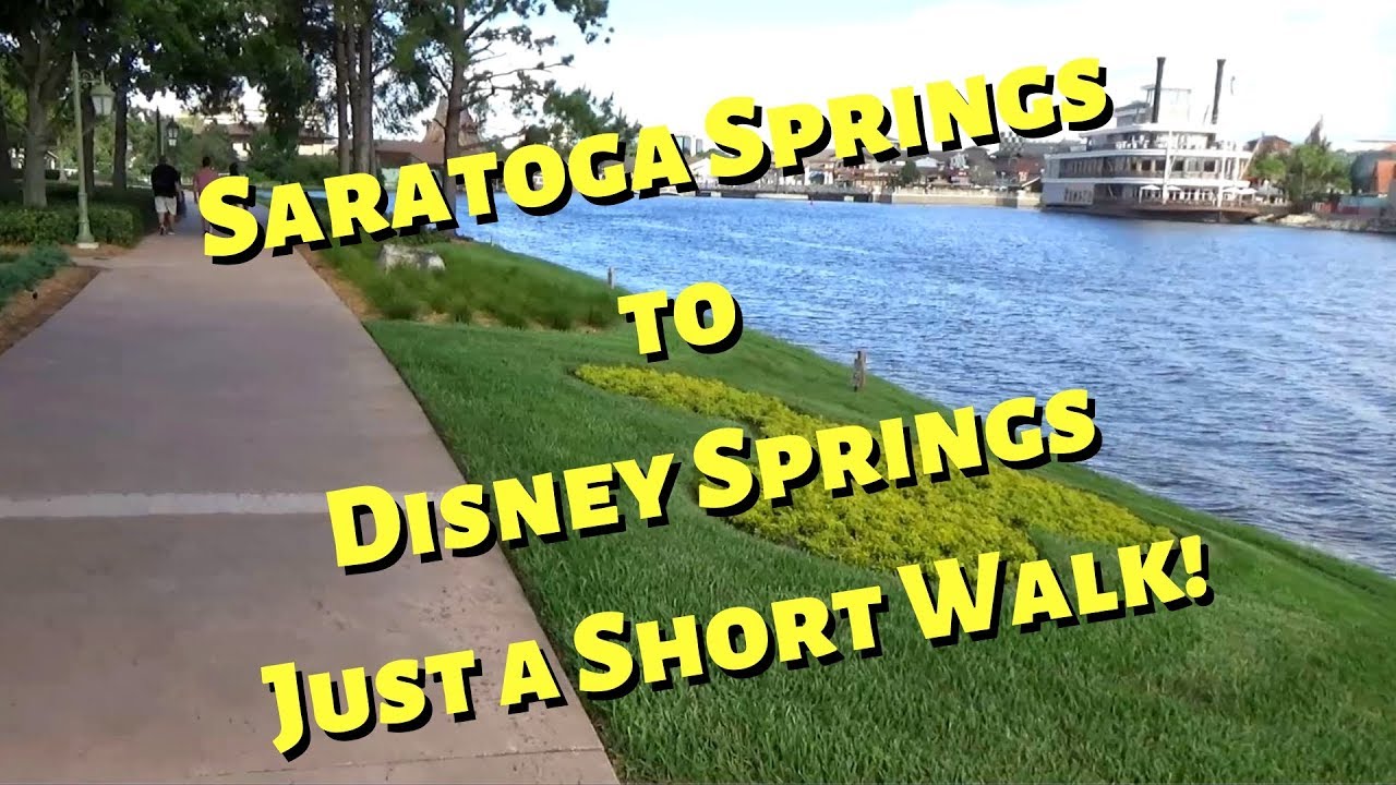 Walk from Disney's Saratoga Springs to Disney Springs in Real Time