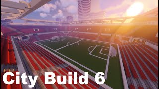 City Build #6 - Football (Soccer) Stadium (Minecraft Timelapse)
