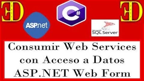 CONSUMIR WEB SERVICE CON ACCESO A DATOS (DataTable) ASP.NET WEB FORM (Programación en Capas)