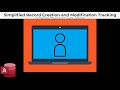 Microsoft Access - Simplified Record Creation and Modification Tracking