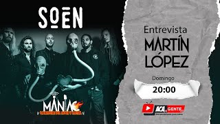 Maniac TV : T4 : Entrevista Exclusiva con Martín López de Soen