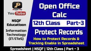 How to Protect Records in Spreadsheet | OpenOffice Calc | 12th Class | NSQF IT | Part - 3 in Hindi